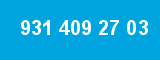 931 409 27 03